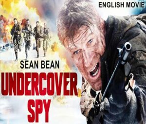 89. Sean Bean In THE UNDERCOVER SPY - Hollywood Movies