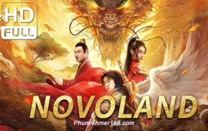 Novoland New Chinese Movies 2024, full Chinese movie, best Chinese movie, top Chinese movie full HD, Hollywood Movies ,  Full Chinese