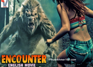 ENCOUNTER | Hollywood Movie | Full Action Horror Movie