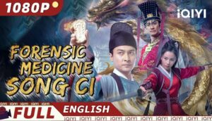 FORENSIC MEDICINE SONG CI, best chinese movie online free